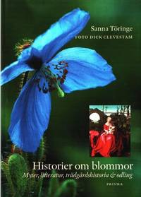 Historier om blommor. Myter, litteratur,…