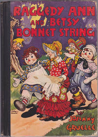 Raggedy Ann and Betsy Bonnet String by Johnny Gruelle - 1943