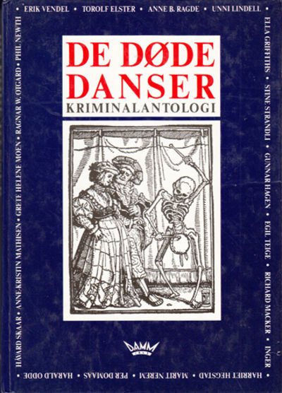De døde danser. Kriminalantologi. Utvalgte…