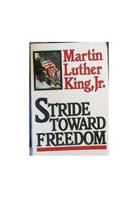 Stride Toward Freedom