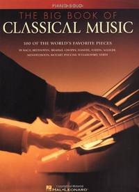 The Big Book of Classical Music &acirc; Piano Solo Songbook | Intermediate Sheet...