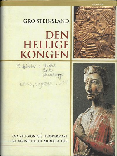 Den hellige kongen. Om religion og herskermakt…
