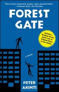 Forest Gate : A Novel