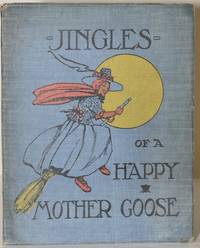 JINGLES OF A HAPPY MOTHER GOOSE (Signed)