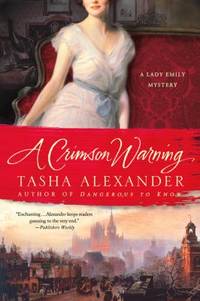 A Crimson Warning : A Lady Emily Mystery