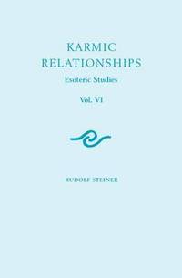image of Karmic Relationships: Esoteric Studies: v. 6