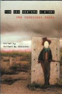 cover of The New Western History: The Territory Ahead