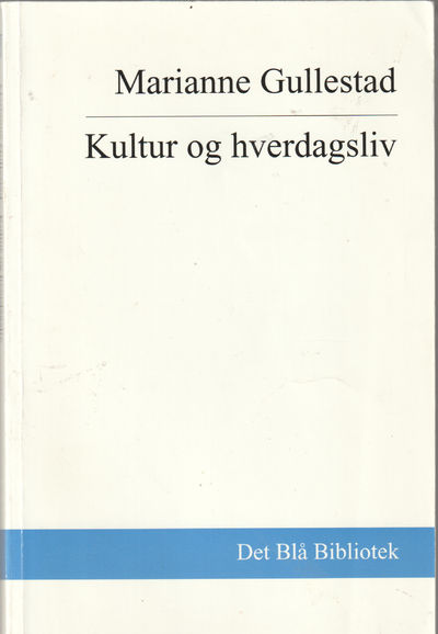 Kultur og hverdagsliv