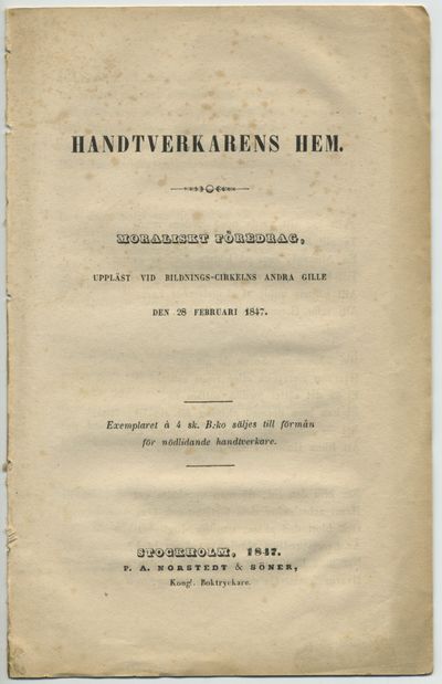 Handtverkarens hem. Moraliskt föredrag, uppläst…