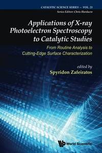 APPLN OF X-RAY PHOTOELECTRON SPECTROSCOPY CATALYTIC STUDIES