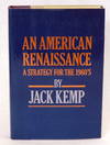 An American Renaissance; A Strategy for the 1980's
