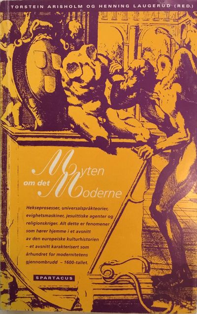 Myten om det moderne
