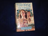 Savage Destiny #2: Sweet Prairie Passion