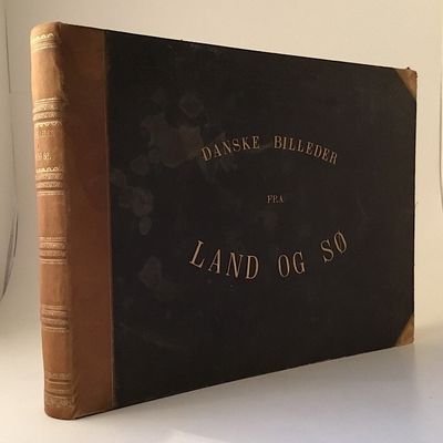 Danske Billeder fra Land og Sø, efter danske…