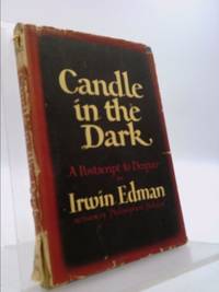 image of Candle in the dark;: A postscript to despair,