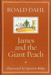 James and the Giant Peach by Roald Dahl - 2002-05-03