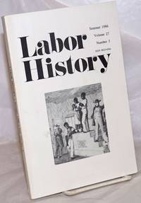image of Labor history. vol 27, no. 3, Summer, 1986