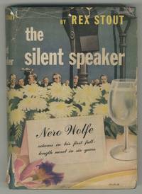 The Silent Speaker by STOUT, Rex - 1946