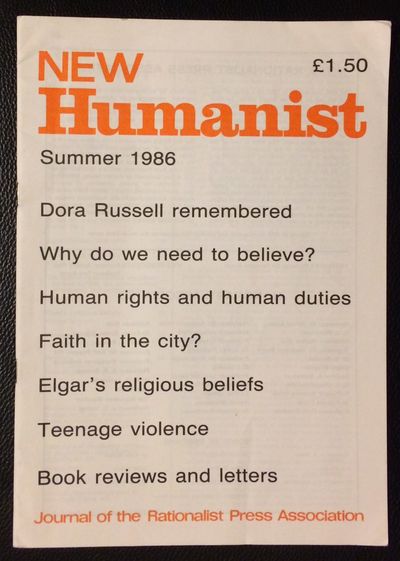 New Humanist. Vol. 101 no. 3 (Summer 1986)