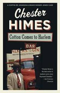 Cotton Comes to Harlem by Chester Himes - 1988-04-07