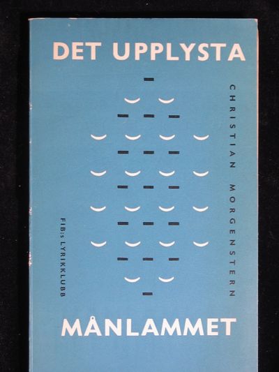 DET UPPLYSTA MÅNLAMMET. TJUGOFYRA GALGENSÅNGER…
