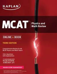 MCAT Physics and Math Review : Online + Book