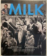 cover of Milk: A Pictorial History of Harvey Milk