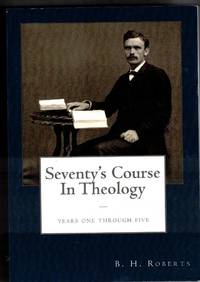 The Seventy's Course in Theology (Years One Through Five)