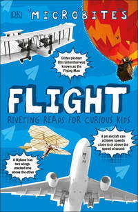 Microbites: Flight: Riveting Reads for Curious Kids (Library Edition)