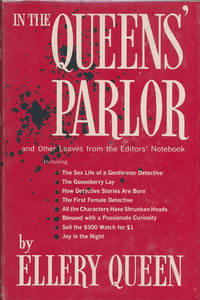 cover of IN THE QUEENS' PARLOR AND OTHER LEAVES FROM THE EDITOR'S NOTEBOOK