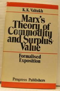 Marx´s Theory of Commodity and Surplus-Value.…