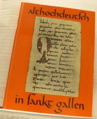 Althochdeutsch in St. Gallen. Ergebnisse und…