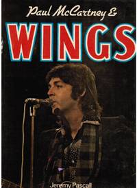 Paul Mccartney & Wings by Jeremy Pascall - Hardcover - 1977 - from Bookshop Baltimore (SKU: 18882)