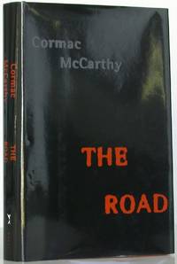 The Road by McCarthy, Cormac - 2006