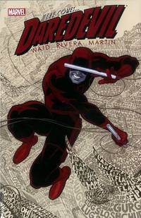 Daredevil by Mark Waid - Vol. 1 (Daredevil; The Devil Inside and Out)