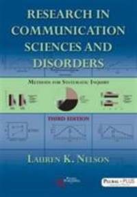 Research in Communication Sciences and Disorders: Methods for Systematic Inquiry