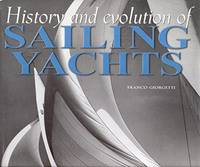History and Evolution of Sailing Yachts (From Technique to Adventure)