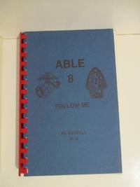 Able 8: Follow Me. by Tidwell, Lt. Al. et al - 1986