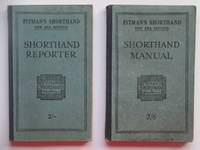 Pitman&#039;s shorthand manual, with, Pitman&#039;s shorthand reporter: being part 1  and part 2 of Pitman&#039;s shorthand instructor. (2 books). by Pitman, Sir Isaac - 1923