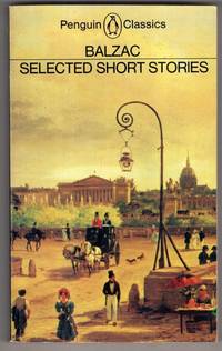 Selected Short Stories by Honore de Balzac
- Paperback
- 1981
- from High Street Books (SKU: cb181-721-0547)