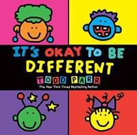 It's Okay to Be Different (Todd Parr Picture Books)