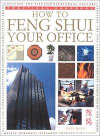 How to Feng Shui Your Office (Practical Handbook)