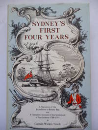 Sydney's First Four Years by TENCH, Captain Watkin - 1979