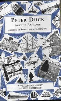 PETER DUCK A Treasure Hunt in the Caribbees.   (Swallows And Amazons)