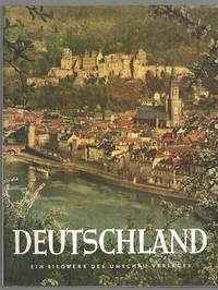 Deutschland: Ein Bildwerk Des Umschau Verlages