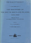 The Discovery of the South Shetland Islands; The Voyages of the Brig Williams 1819-20, as recorded in contemporary documents, and the Journal of Midshipman C. W. Poynter [Hakluyt Society Third Series No. 4]