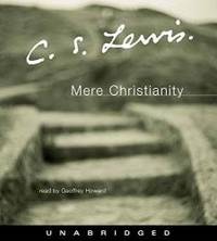 Mere Christianity by C. S. Lewis - 2003-01-05