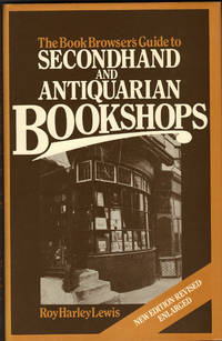 image of BOOK BROWSER'S GUIDE TO SECOND HAND AND ANTIQUARIAN BOOKSHOPS
