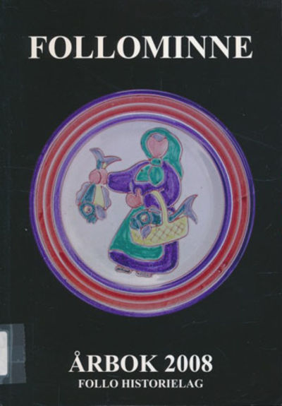 FOLLOMINNE.  Nummer 46. Ãrbok 2008.