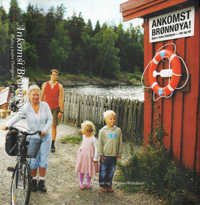 Ankomst Brønnøya. Øyliv i indre Oslofjord - før…